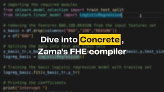 [Tutorial] Dive into Concrete, Zama's FHE compiler