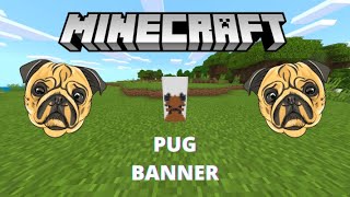 Minecraft Pug Banner Tutorial | Minecraft Tutorials