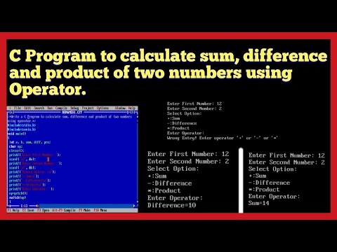 C Program to calculate sum, difference and product of two numbers using operator | C Language