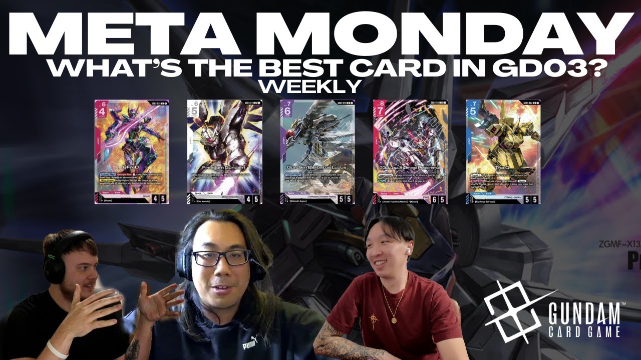 What are the BEST cards in GD03? Meta Monday feat. ⁨@WongBoyWonder ...
