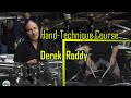 Hand Technique Course - Derek Roddy
