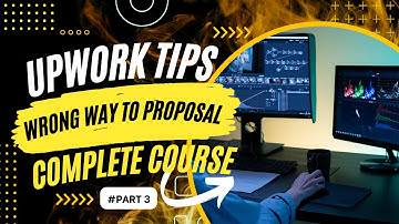 Advanced Upwork Tips: Wrong way to write proposal: Introduction #Part 3