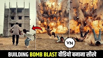Trending Building Blast Video Editing In Vn App | Building Blast VFX Editing In Vn App | Vn App Edit