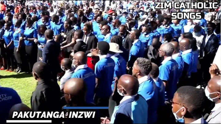 Zimbabwe Catholic Songs - Pakutanga Inzwi