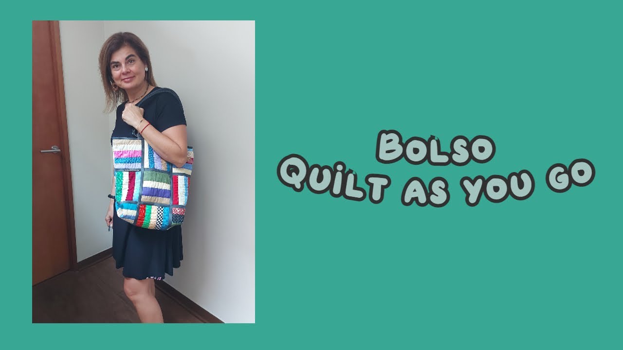 Quilt as you go | Bolso Patchwork | Andrea Miani