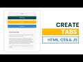 How to create tabs using HTML, CSS and JavaScript ?
