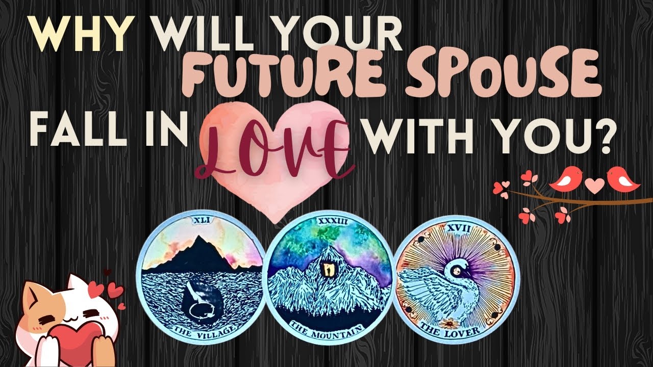 Why Will Your Future Spouse Fall In Love With You? 👀💘  ( Timeless Tarot Reading) | (Pick a Card)