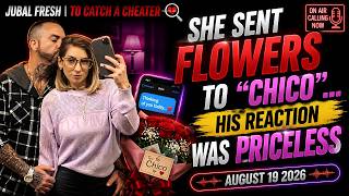 She Sent Flowers to “Chico”… His Reaction Was Priceless | To Catch A Cheater #174