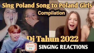 Compilation Randy Dongseu  Nyanyi Lagu Polandia di Tahun 2022! Ome Tv Singing reaction