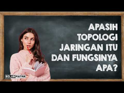 Topologi Jaringan - Solusi Pintar Mengenal Teknologi Informasi