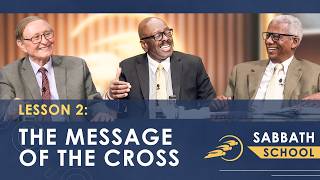 Lesson 2: The Message of the Cross | First and Second Corinthians | SUMtv Sabbath School | Q3