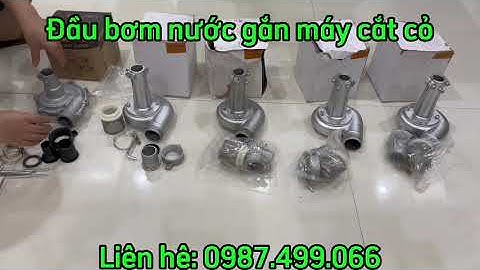 Báo giá sên bơm nước gắn máy cắt cỏ miễn phí giao hàng toàn quốc