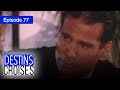 Destins croiss  lamour au del des trahisons  ep 77  en franais