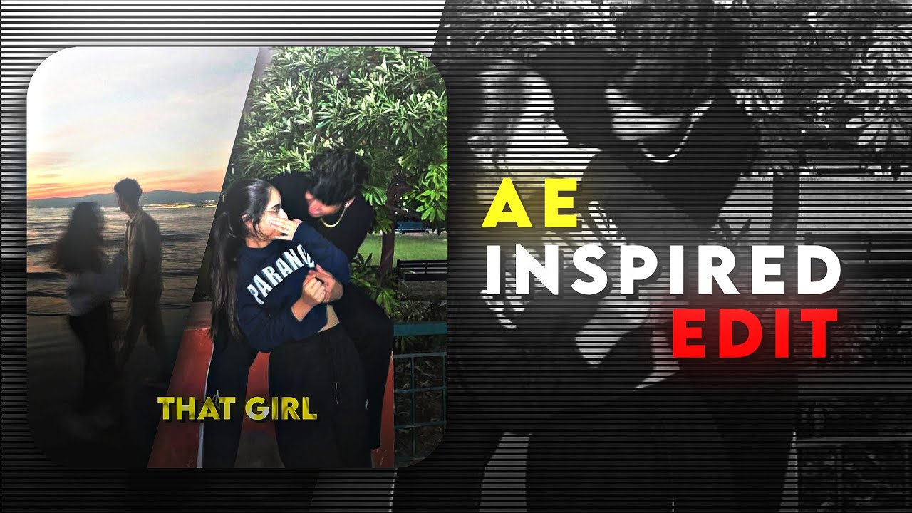 That Girl 😩 | Ae Inspired Edit | Alight Motion | Xml 🔥