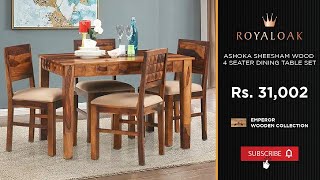 Royaloak | Ashoka Sheesham Wood 4 Seater Dining Table Set Royaloak | Ashoka Sheesham Wood 4 Seater Dining Table Set