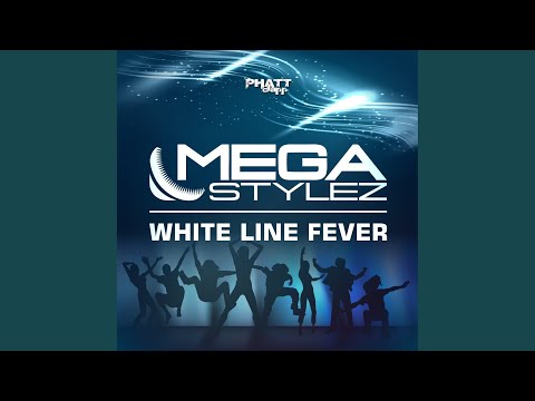 Whiteline Fever (Radio Mix)