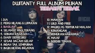 Dwitanty Full Album Terbaik Pilihan Terbaru