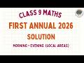 Class 9 Maths First annual 2026 Paper Solution || 9th Maths first annual Morning &amp; Evening Solution