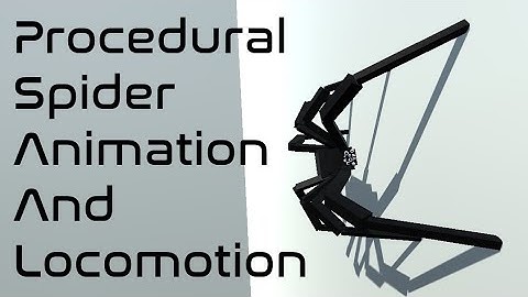 Procedural Animation and Locomotion with a Spider - Unity Tutorial/Showcase