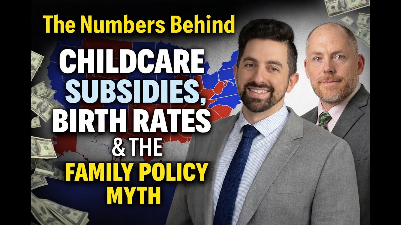 The Numbers Behind Childcare Subsidies, Birth Rates & the Family Policy Myth