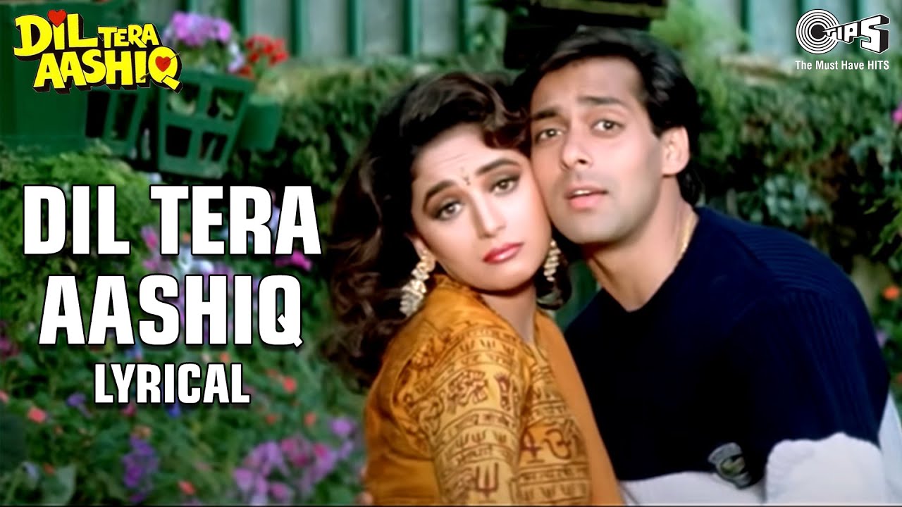 Dil Tera Aashiq (Lyrical)