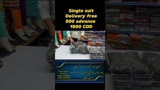 Single Suit Wholesale Rate | Cash on Delivery Available | Online Shopping karachibrandedcollection