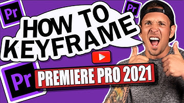 HOW TO KEYFRAME PREMIERE PRO 2021  (Beginner Tutorial)
