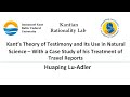 Huaping Lu-Adler: Kant’s Theory of Testimony and Its Use in Natural Science