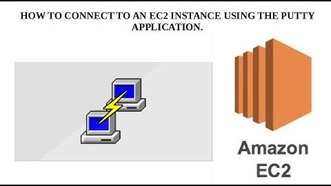 SECTION | 2.3 | AWS EC2 | How to connect to an EC2 instance using putty application.