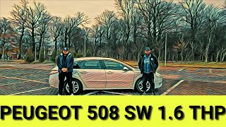 Posibil cel mai frumos BREAK - Peugeot 508 1.6 THP