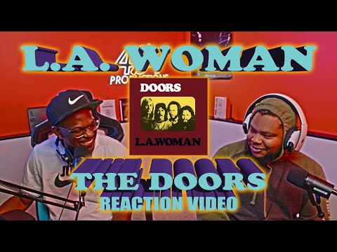 First Time Hearing The Doors - L.A. Woman (Reaction Video)