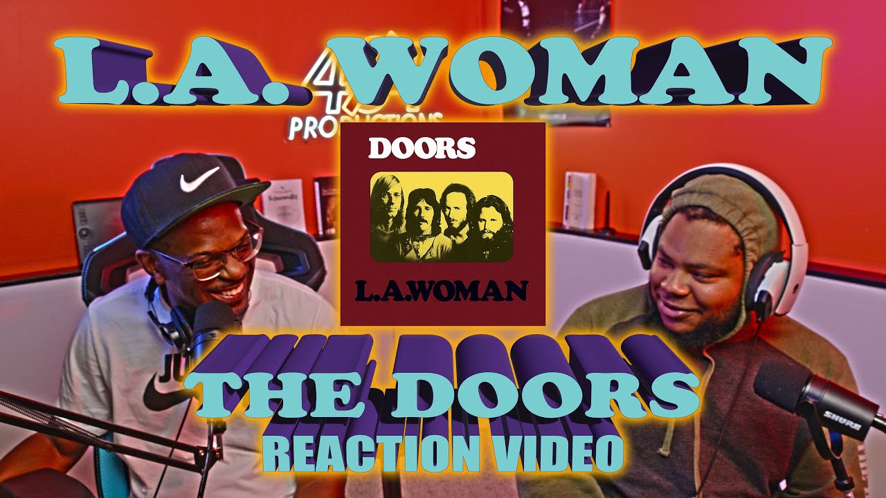 First Time Hearing The Doors - L.A. Woman (Reaction Video)