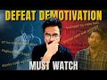 Feeling Demotivated | Feeling Burnout | Downfall Started | Best JEE/NEET Motivation💪 | Don't Skip