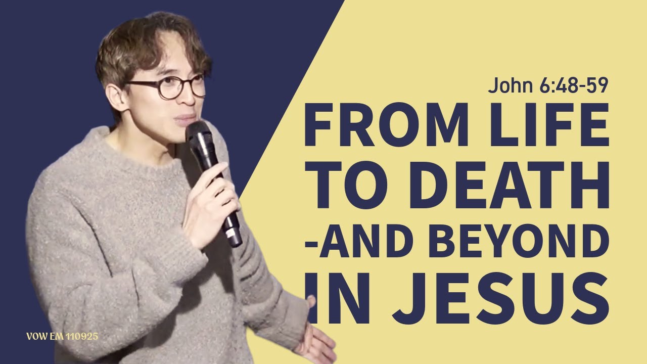 From Life to Death - and Beyond in Jesus