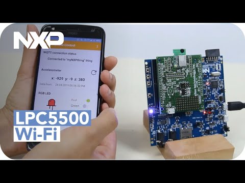 MCU Tech Minutes | Exploring the Available Wi-Fi Enablement Options on LPC5500 Series MCUs