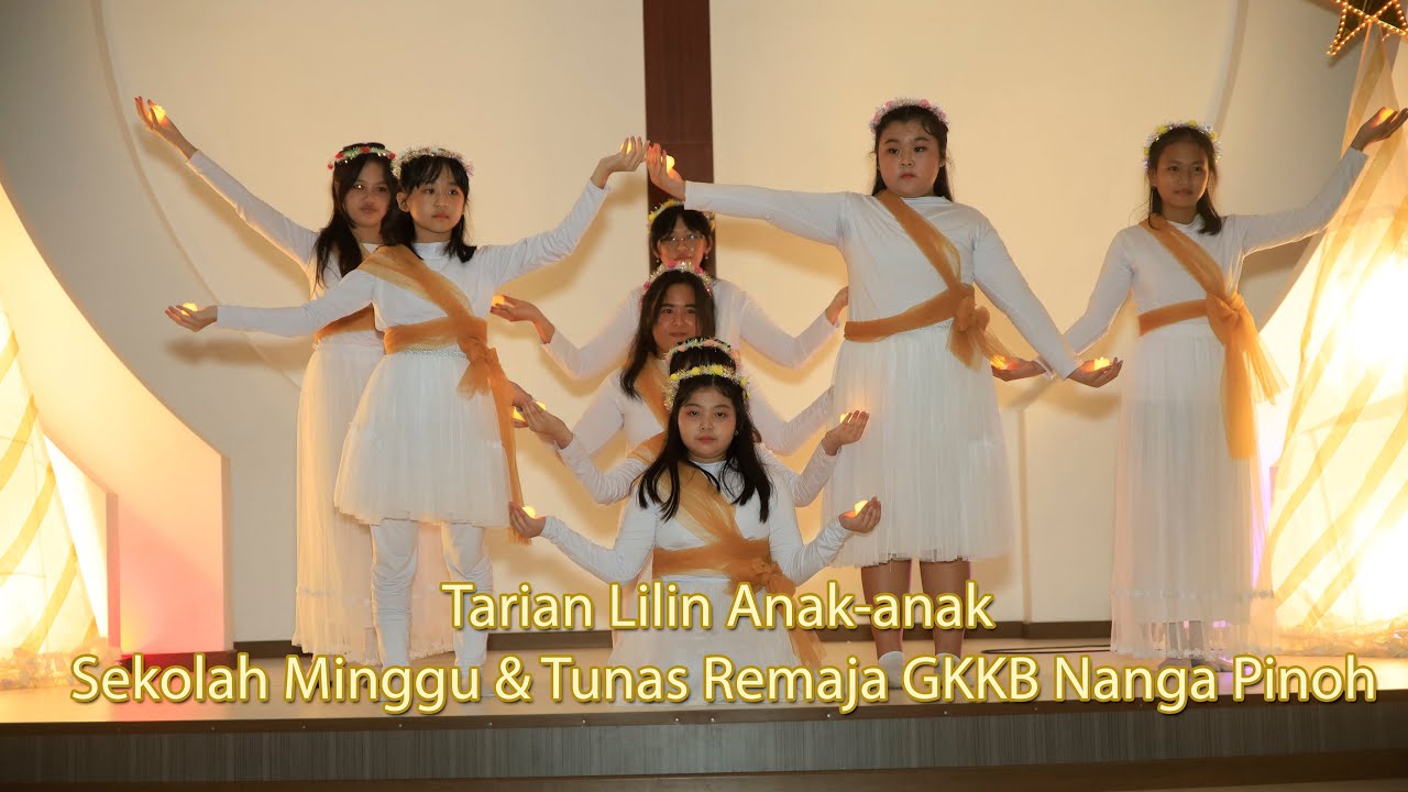 Tarian Lilin persembahan anak-anak Sekolah Minggu & Tunas Remaja GKKB Nanga Pinoh