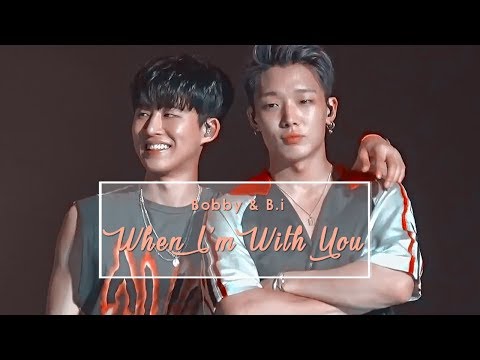 Bobby & B.i | When I'm With You #DoubleB