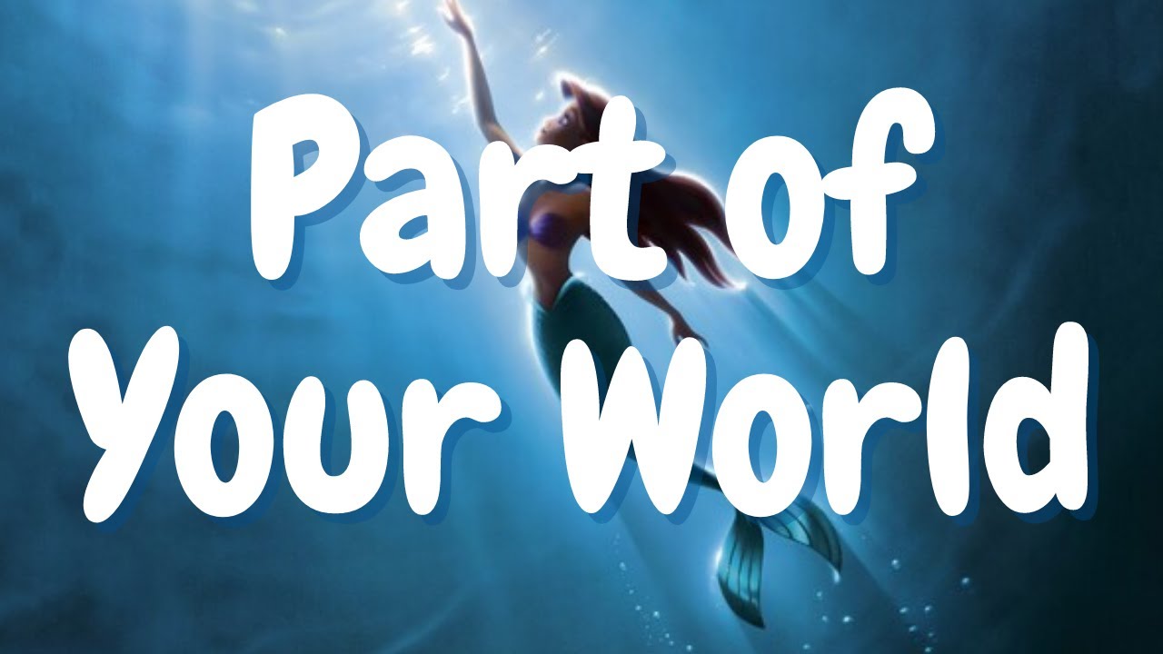 Part Of Your World The Little Mermaid Lyrics YouTube part-of-your-world-the-little-mermaid-lyrics-youtube