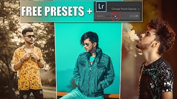 Top 40+ Lightroom Presets Free + Change Preset Opacity | Lightroom Tutorial
