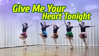 Give Me Your Heart Tonight Line Dance(Improver)/ MJLD(KOR)-July2023