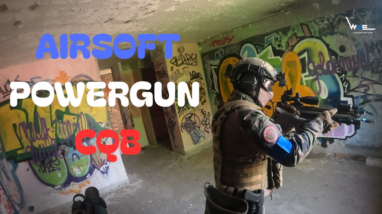 Opération POWERGUN CQB.  AIRSOFT FR