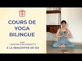 ❤️ Cours de Yoga Français / Anglais 🎁 Notre Cadeau de Noël à Nos Élèves | Apprendre l'Anglais