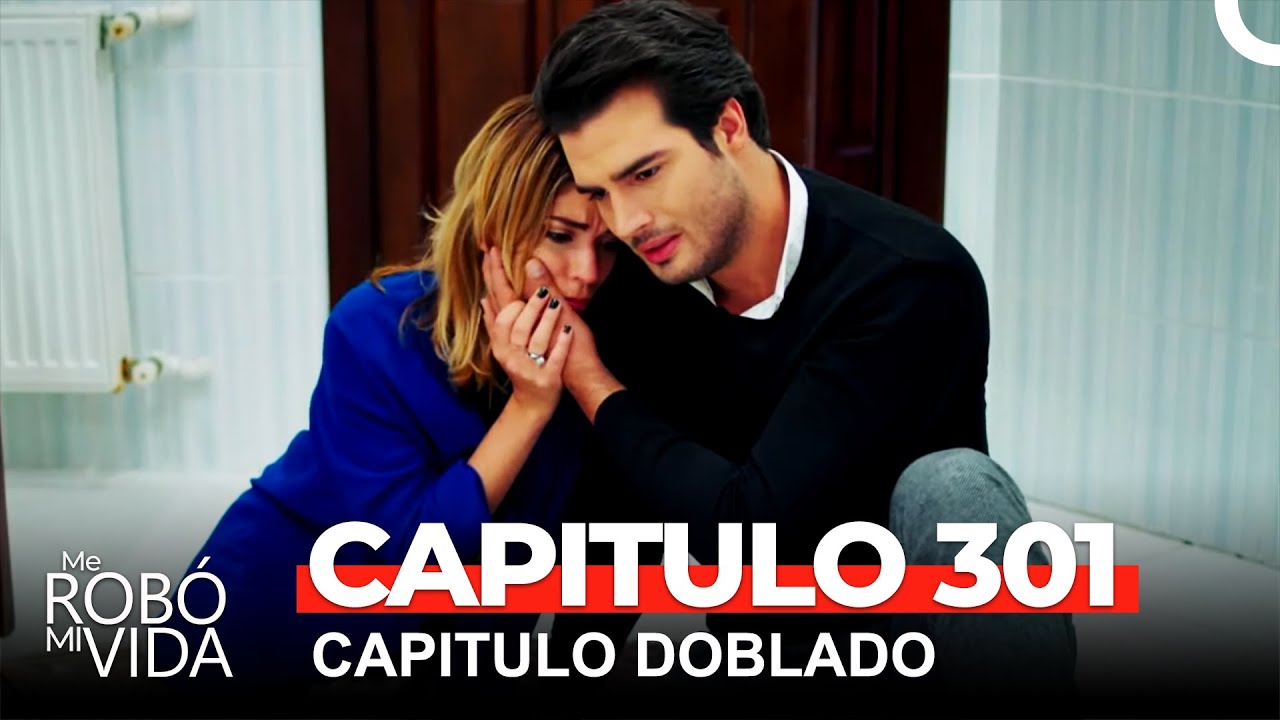 Me Robo Mi Vida Capitulo 172 Espanol Latino Dailymotion
