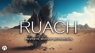 RUACH 2\/ PROPHETIC WORSHIP INSTRUMENTAL \/ MEDITATION MUSIC