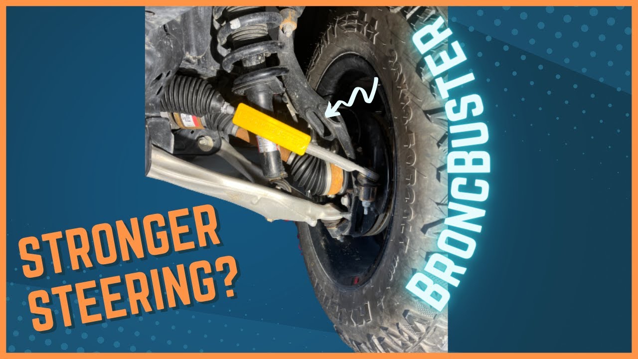 How To Prevent Bronco Broken Tie Rod YouTube