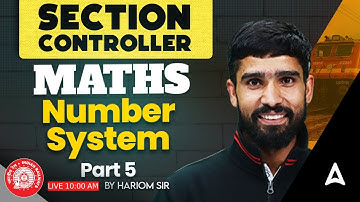 RRB Section Controller Maths Classes 2025 | Number System Part 1 | Maths By Hariom Sir