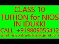 CLASS 10 TUITION for NIOS IN IDUKKI- SECONDARY &amp; SENIOR SECONDARY- MATHS, SCIENCE, PHYSICS,CHEMISTRY