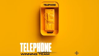 Winning Team - Telephone