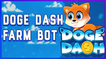 DOGE DASH JUMP BOT PYTHON OPEN CODE | NFT P2E CRYPTO