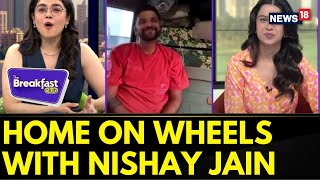 The Breakfast Club | Discover Freedom Of A Home On Wheels With Nishay Jain | Home On Wheels | News18